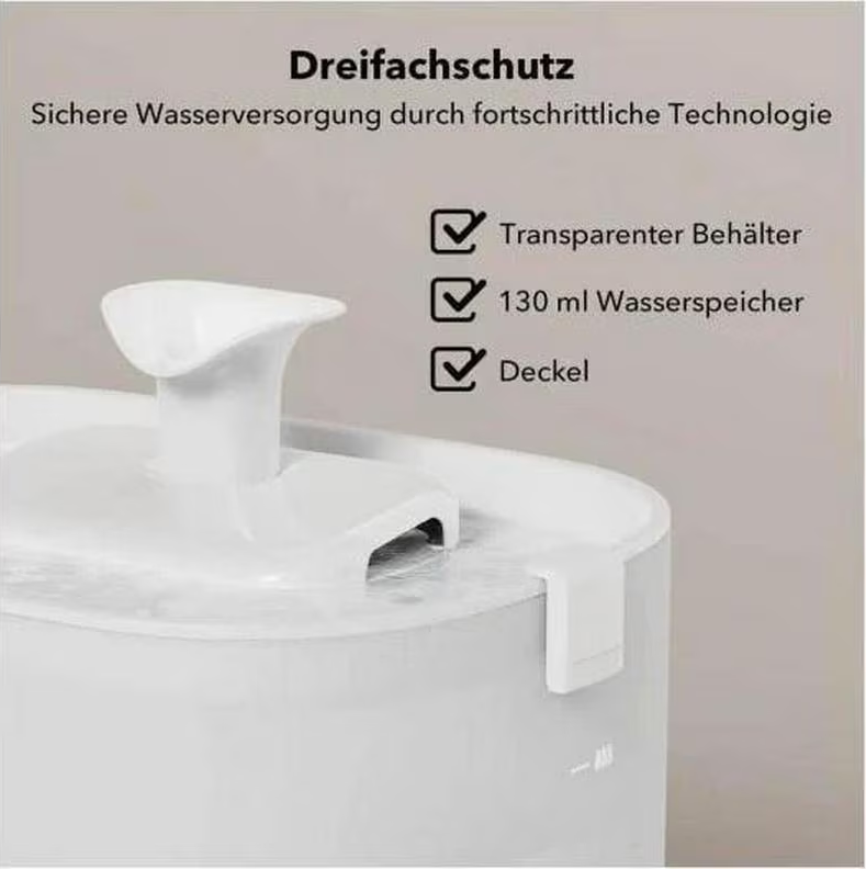 Fontana per acqua bianca per animali domestici con beccuccio. Testo tedesco: contenitore trasparente, 130 ml di accumulo d'acqua e coperchio.