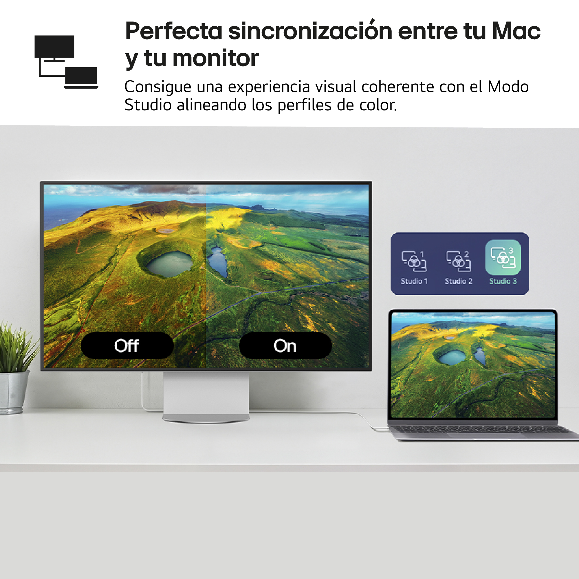 Monitor y portátil muestran paisaje. Texto: Sincronización perfecta entre Mac y monitor. Botones: Apagado/Encendido, Estudio 1/2/3.