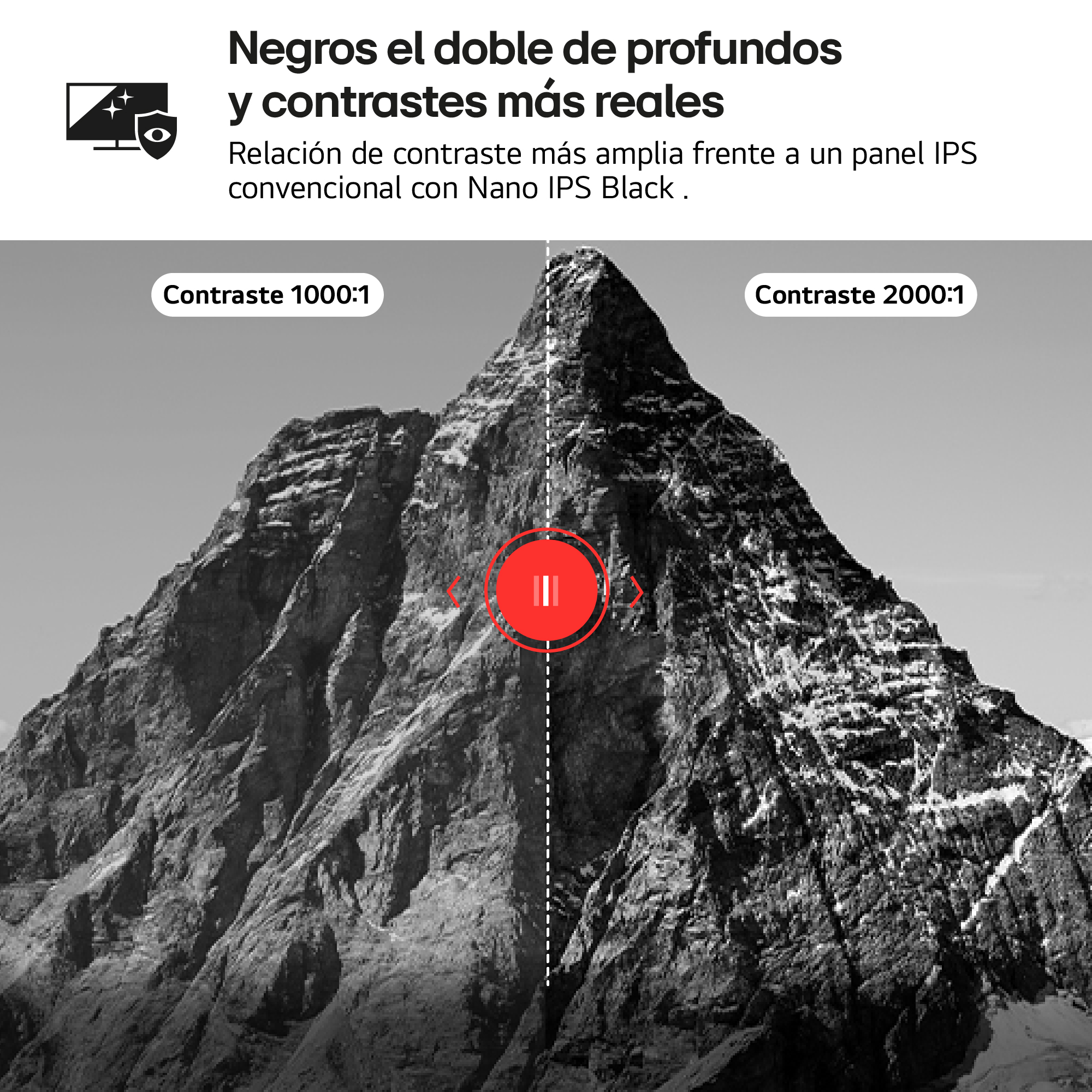 La imagen muestra una montaña dividida. Un lado dice contraste 1000:1, el otro 2000:1. Un botón rojo de reproducción está en el centro.