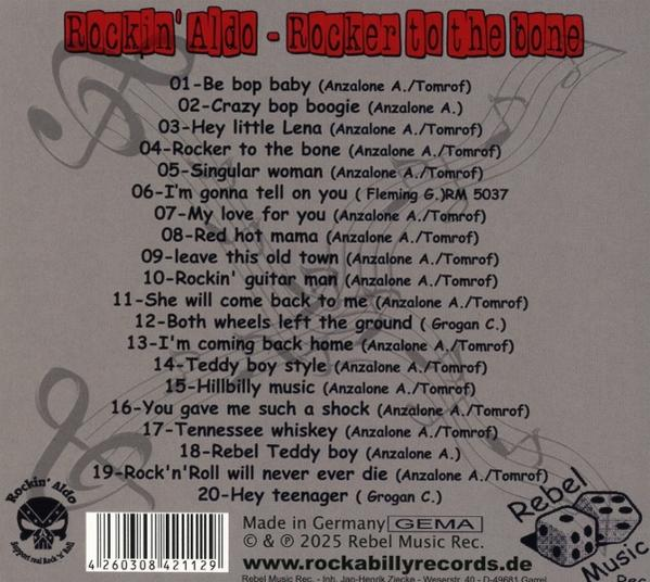 CD-Cover. Titel: Rocker to the Bone von Rockin' Aldo. Enthält eine Liste von Songs und das Rebel Music Logo.