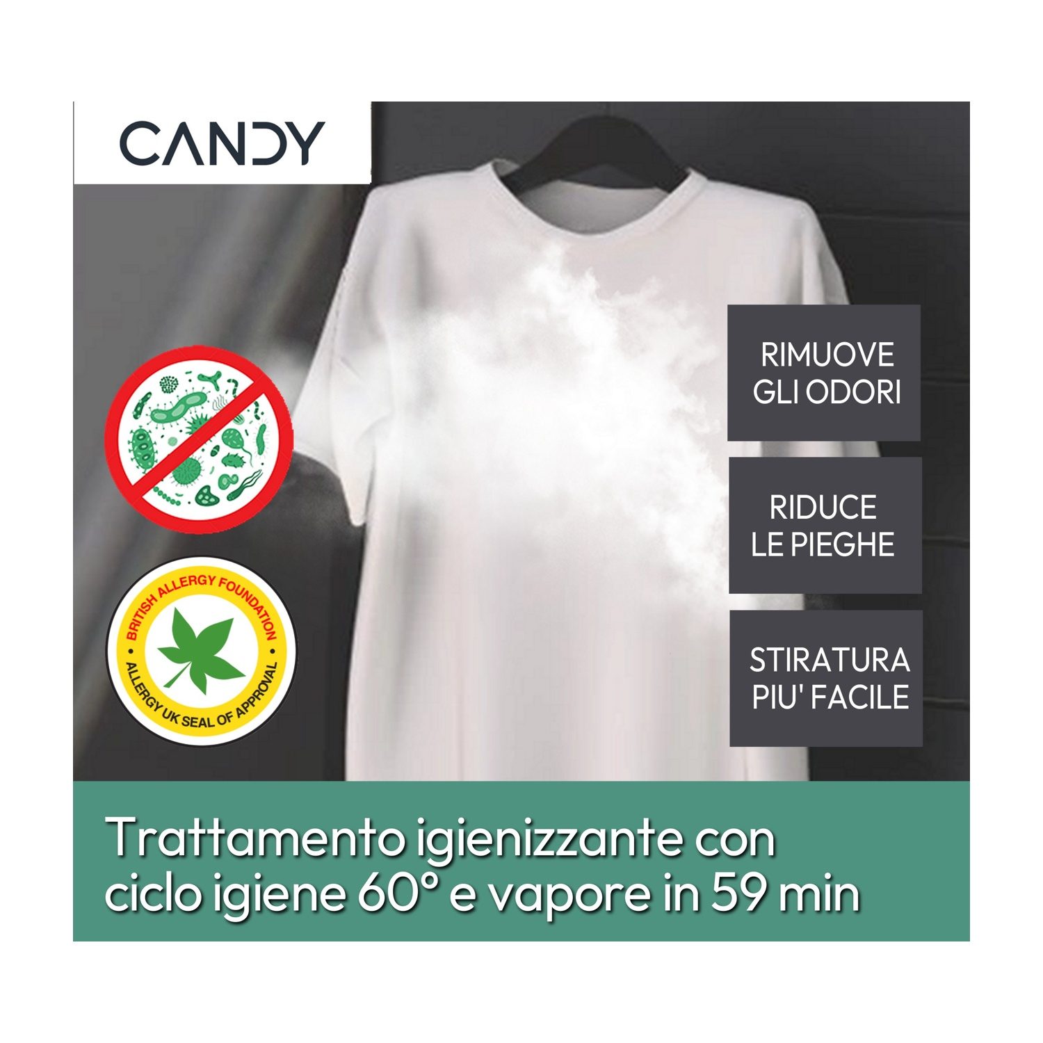 T-shirt bianca con vapore, sigillo antiallergico e testo: rimuove gli odori, riduce le pieghe, stiratura più facile. Logo Candy. Testo in italiano.