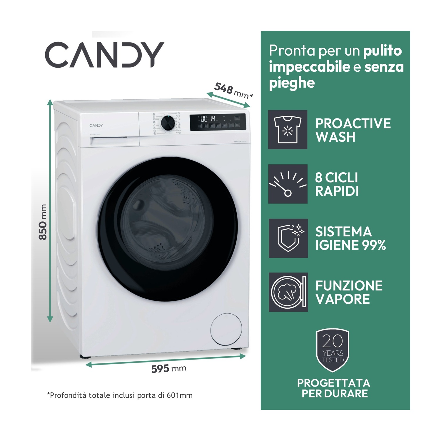 Una lavatrice Candy bianca con porta nera. Le dimensioni sono visualizzate. Le caratteristiche includono Proactive Wash e Funzione Vapore.