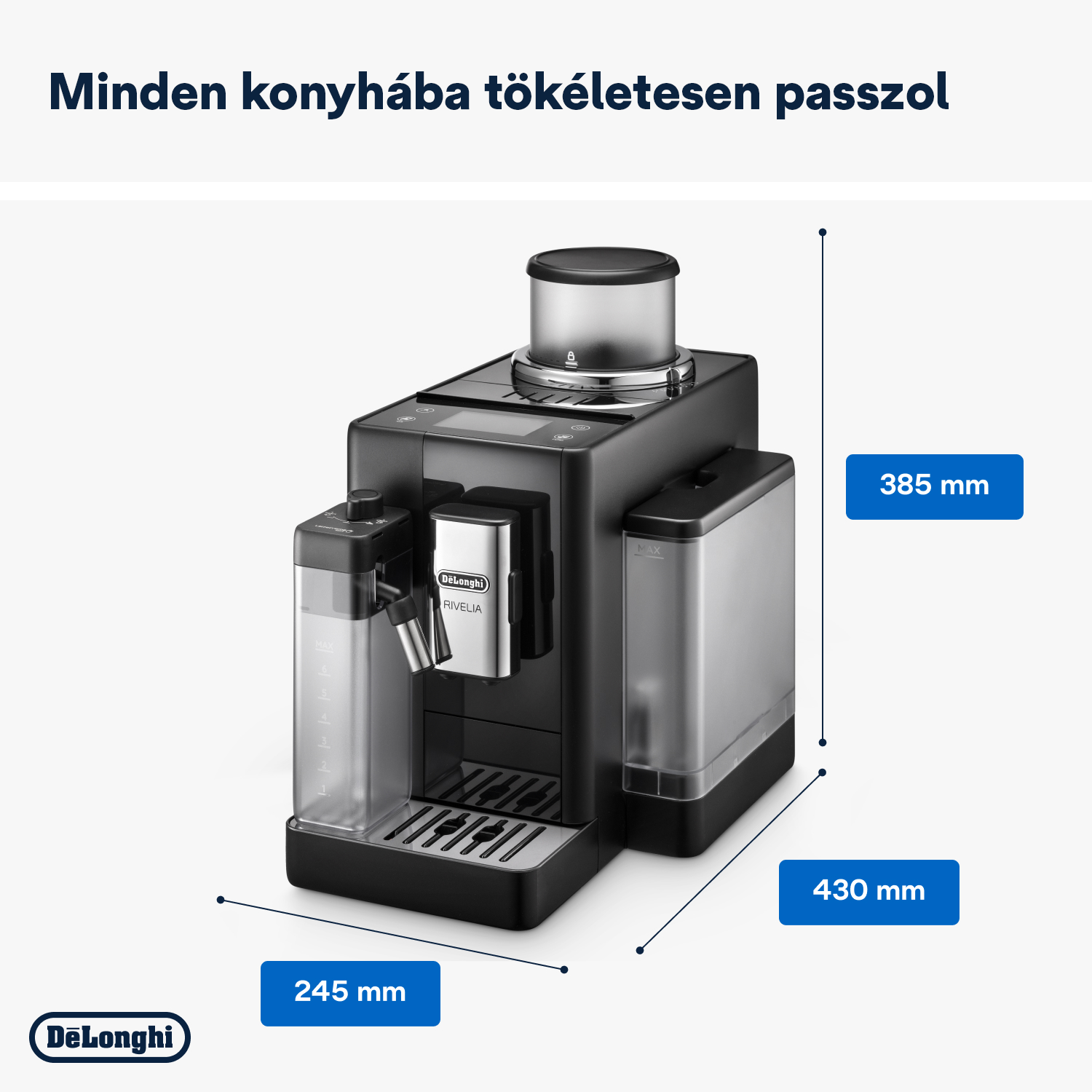 Egy fekete De'Longhi Rivelia kávéfőző. A méretek a következők: 245 mm, 430 mm és 385 mm. A tetején a "Minden konyhába tökéletesen passzol" felirat látható.