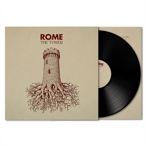 Albumcover: Ein Turm mit Wurzeln. Vinyl-Schallplatte ist sichtbar. Text 'ROME THE TOWER' auf dem Cover. Beige- und Dunkelrot-Farben.