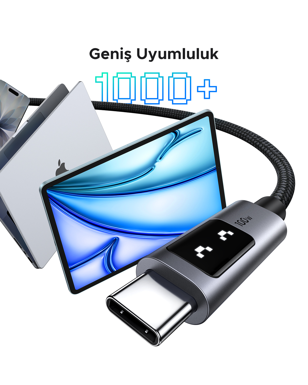 Ekranlı bir USB-C kablosu, tablet ve dizüstü bilgisayara bağlı. Metin: 'Geniş Uyumluluk 1000+'.