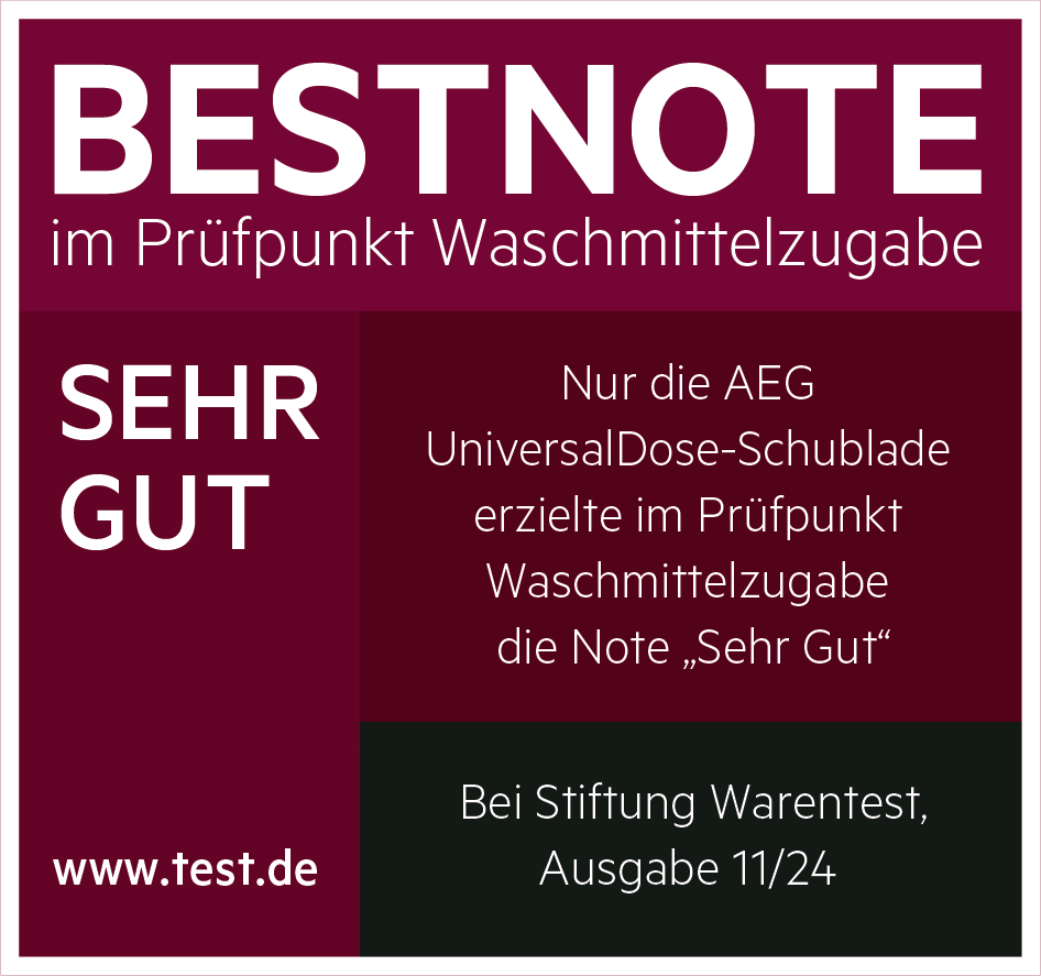 Bild mit Text: BESTNOTE, SEHR GUT. AEG Universal Dose-Schublade erhielt "Sehr Gut" bei Waschmittelzugabe. Quelle: Stiftung Warentest, 11/24.