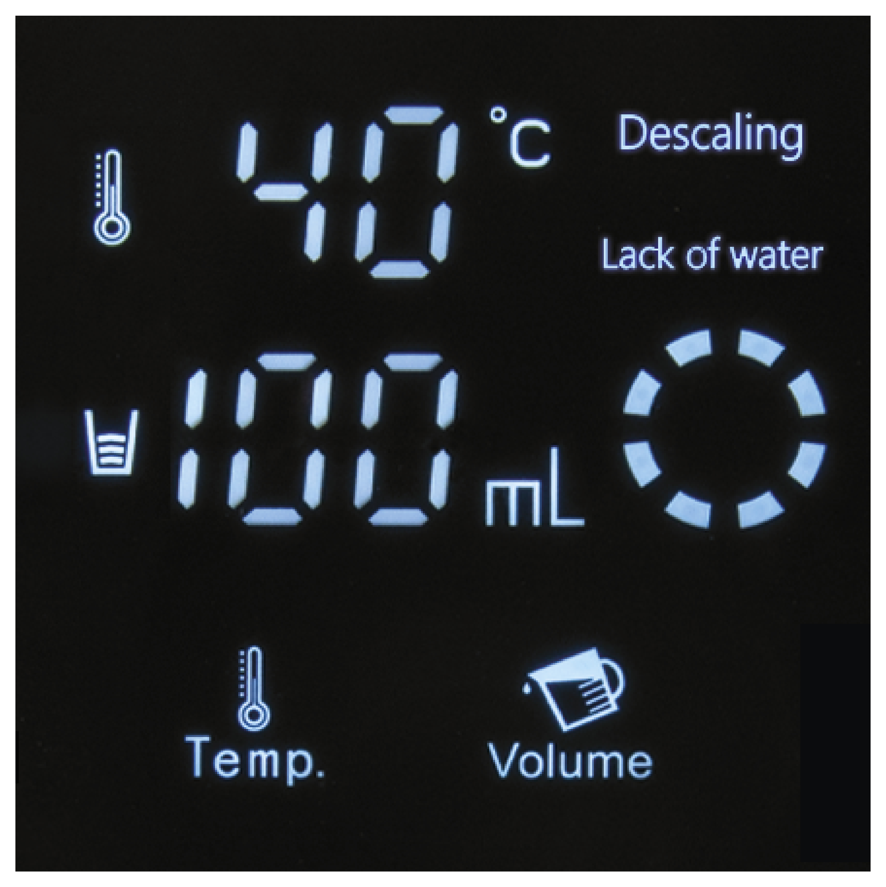 Schwarzes Display zeigt 40°C Temperatur, 100ml Volumen, Entkalkung und Wassermangel-Warnungen sowie Temperatur- und Volumen-Icons.