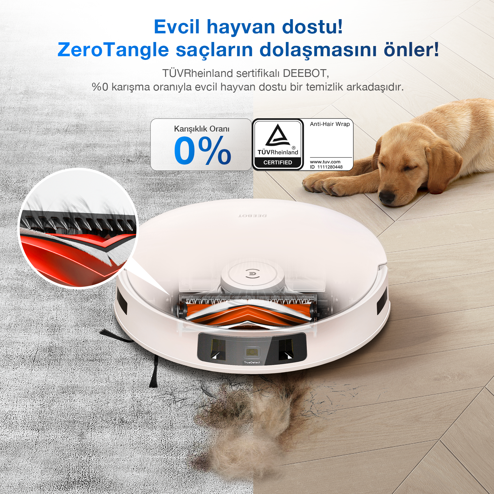 Yanında yatan bir köpek olan bir robot süpürge. Metinde saç dolanmasını önleme belirtiliyor.