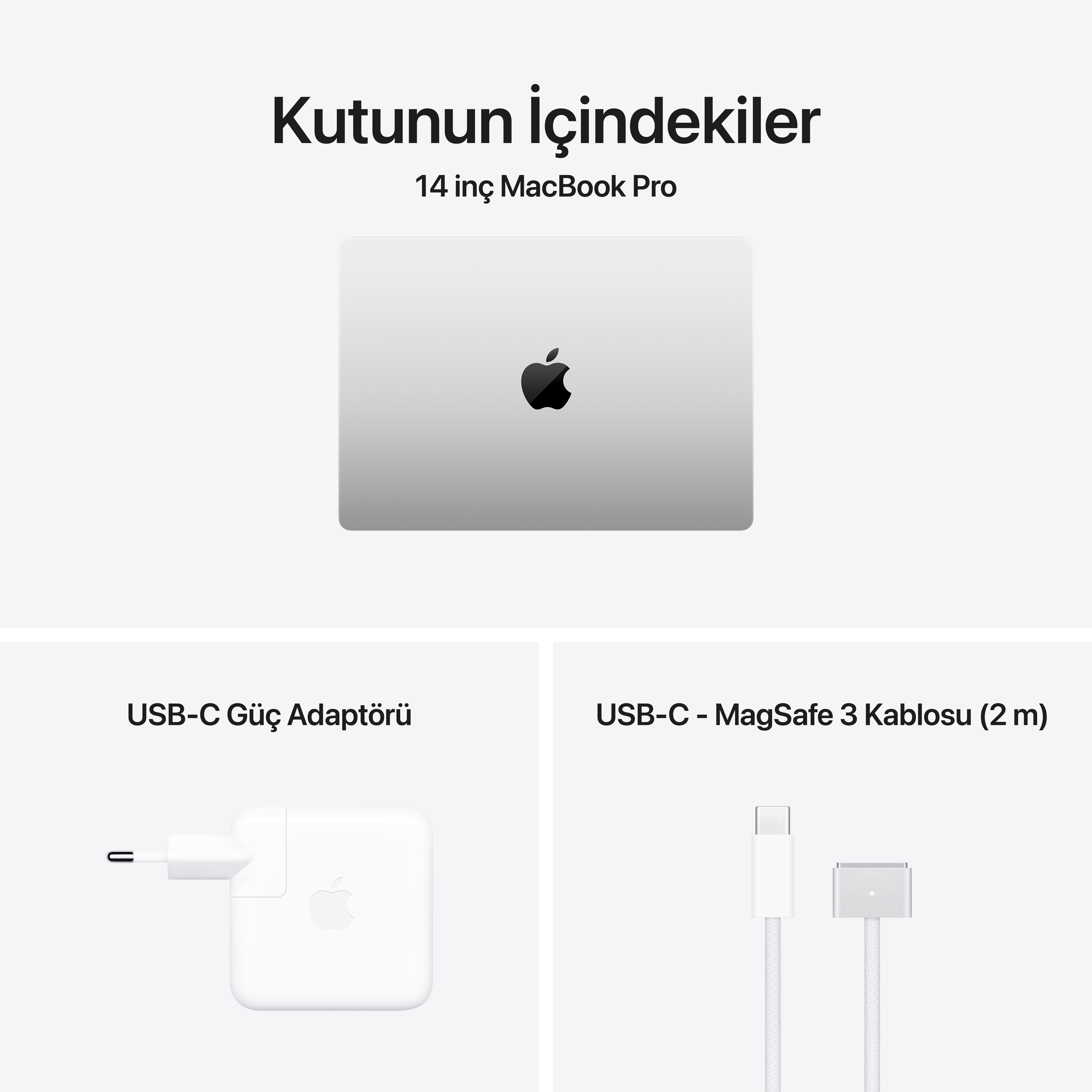Görselde MacBook Pro, USB-C güç adaptörü ve USB-C MagSafe 3 kablosu görülüyor. Tüm öğeler beyaz ve beyaz bir arka plan üzerinde.