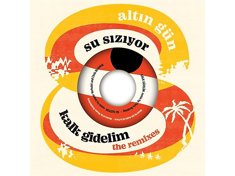 Altin Gun - Kalk Gidelim / Su Siziyor (limited) - (Single (analog))