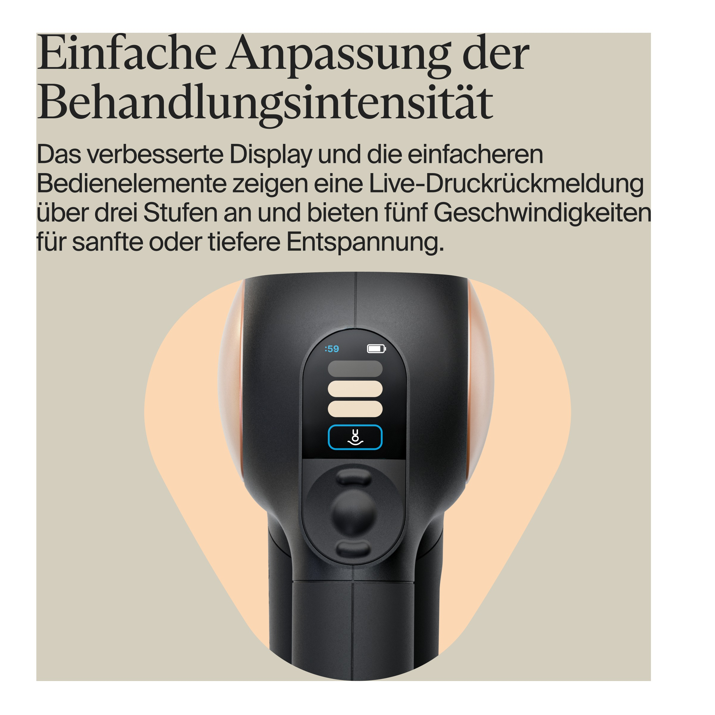 Bild zeigt ein schwarzes Gerät mit orangefarbenem und beigem Hintergrund. Der Bildschirm zeigt Einstellungen für die Massageintensität.