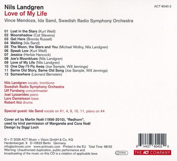 Nils Landgrens CD "Love of My Life" Titelliste & Credits. ACT 8040-2.