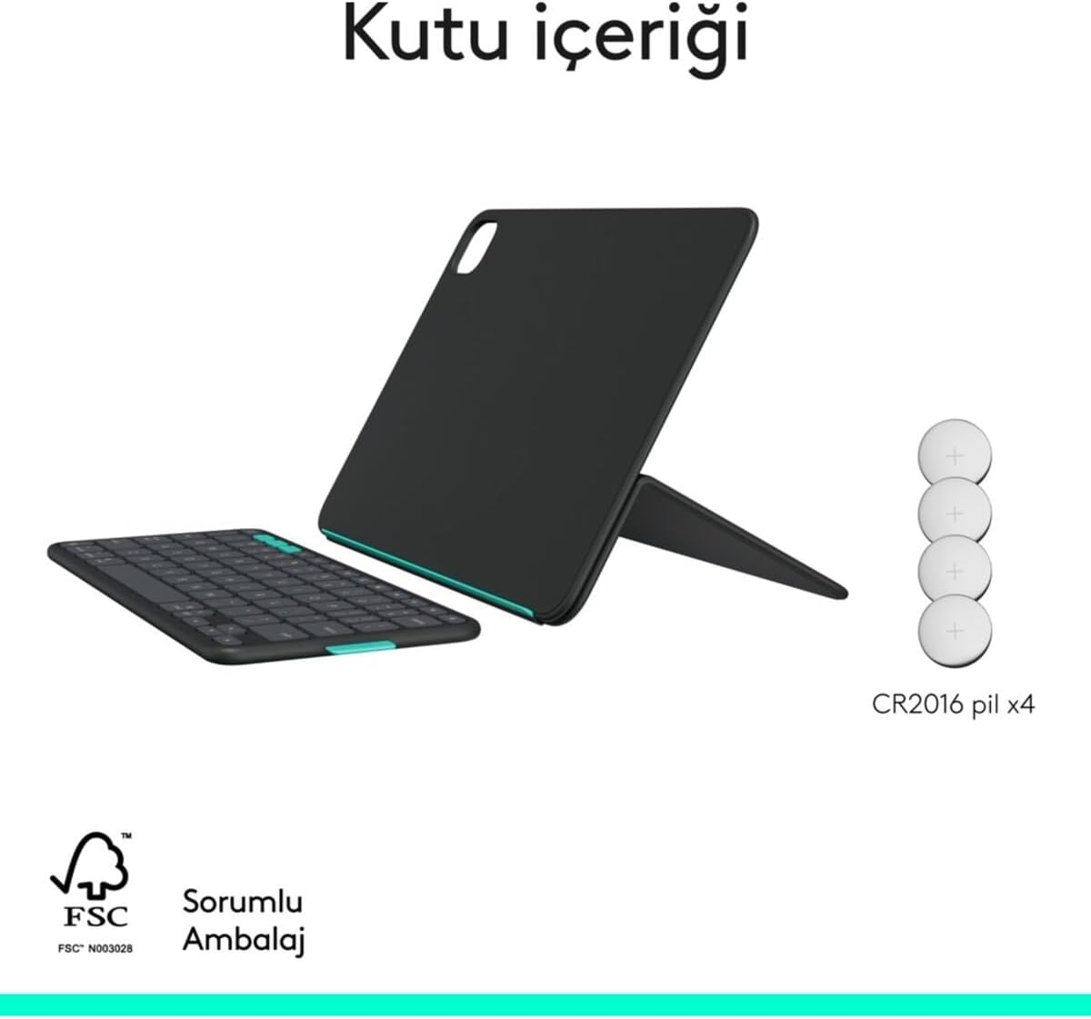 Siyah klavye, tablet kılıfı ve dört CR2016 pil.
