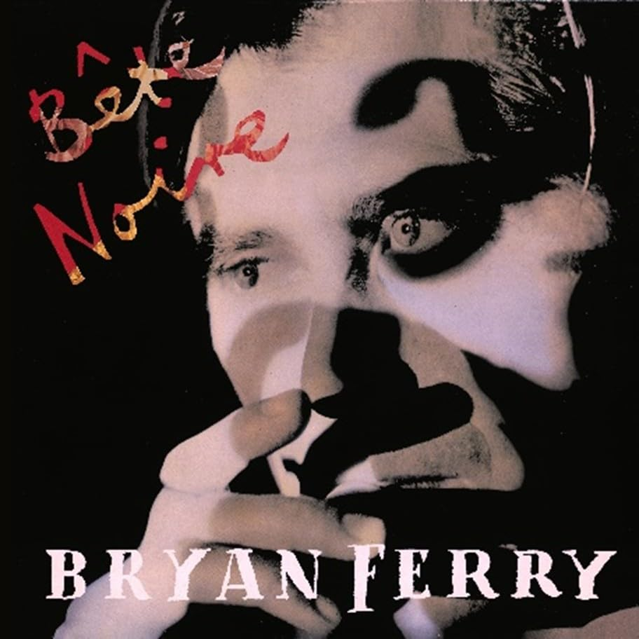 Bryan Ferry - Bete Noire (CD)