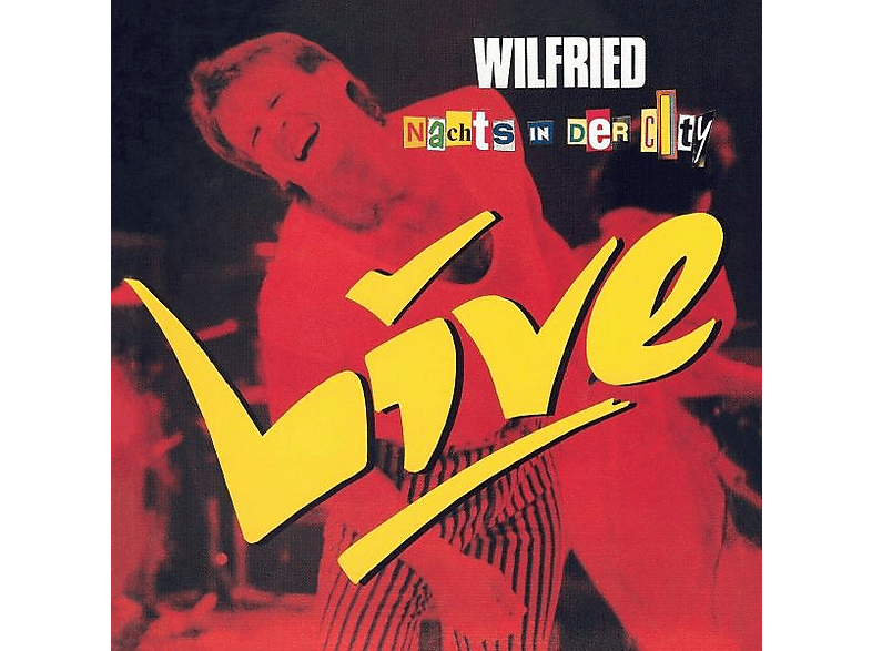 Wilfried - Nachts in der City - Live - (CD)