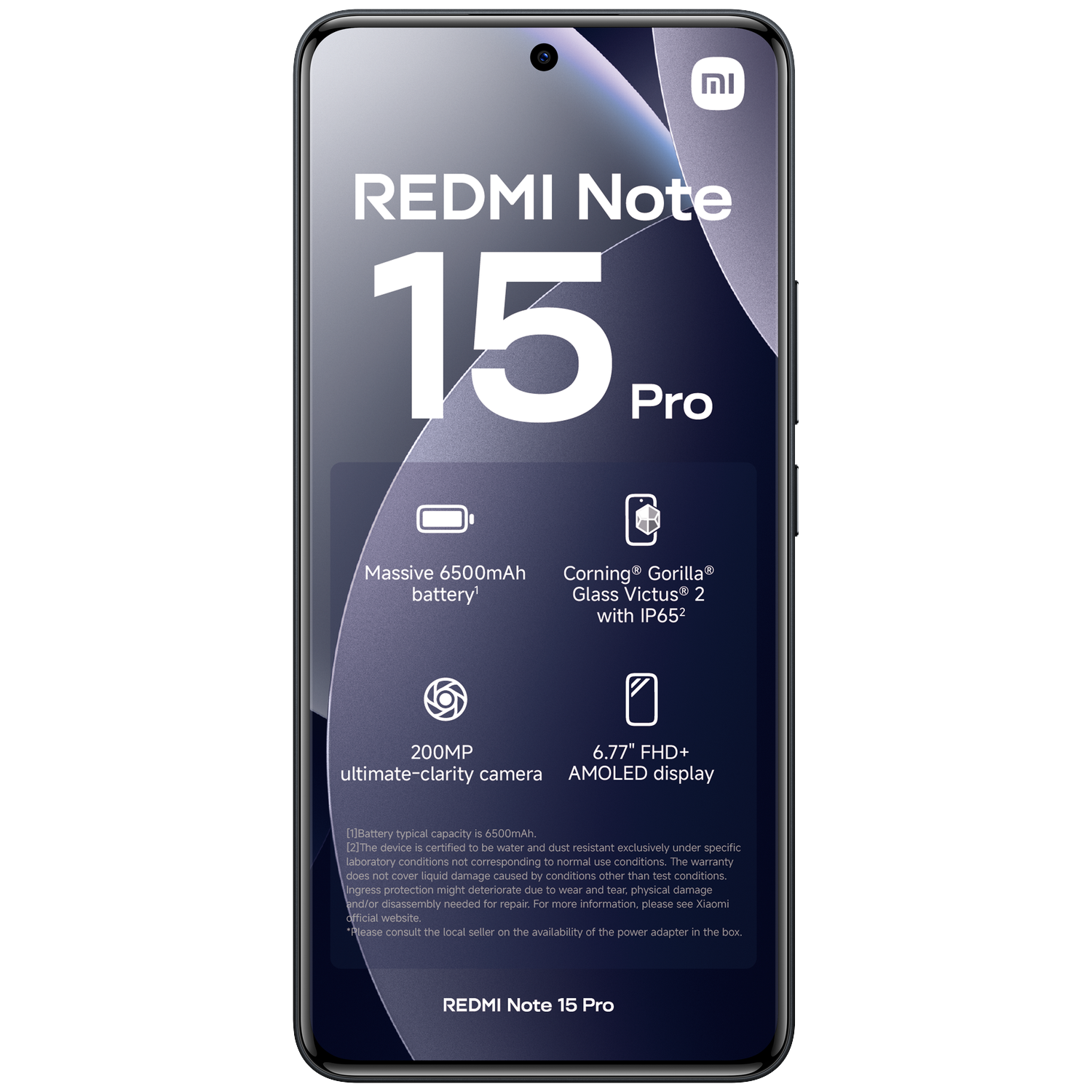 A Redmi Note 15 Pro smartphone featuring a 6500mAh battery, 200MP camera.