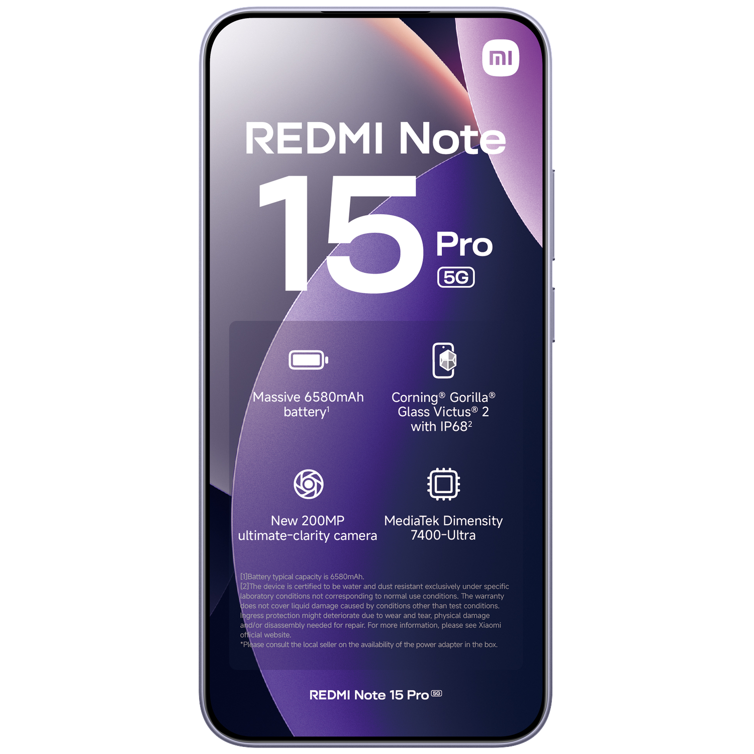 Redmi Note 15 Pro 5G with 6580mAh battery, 200MP camera, and IP68 rating.