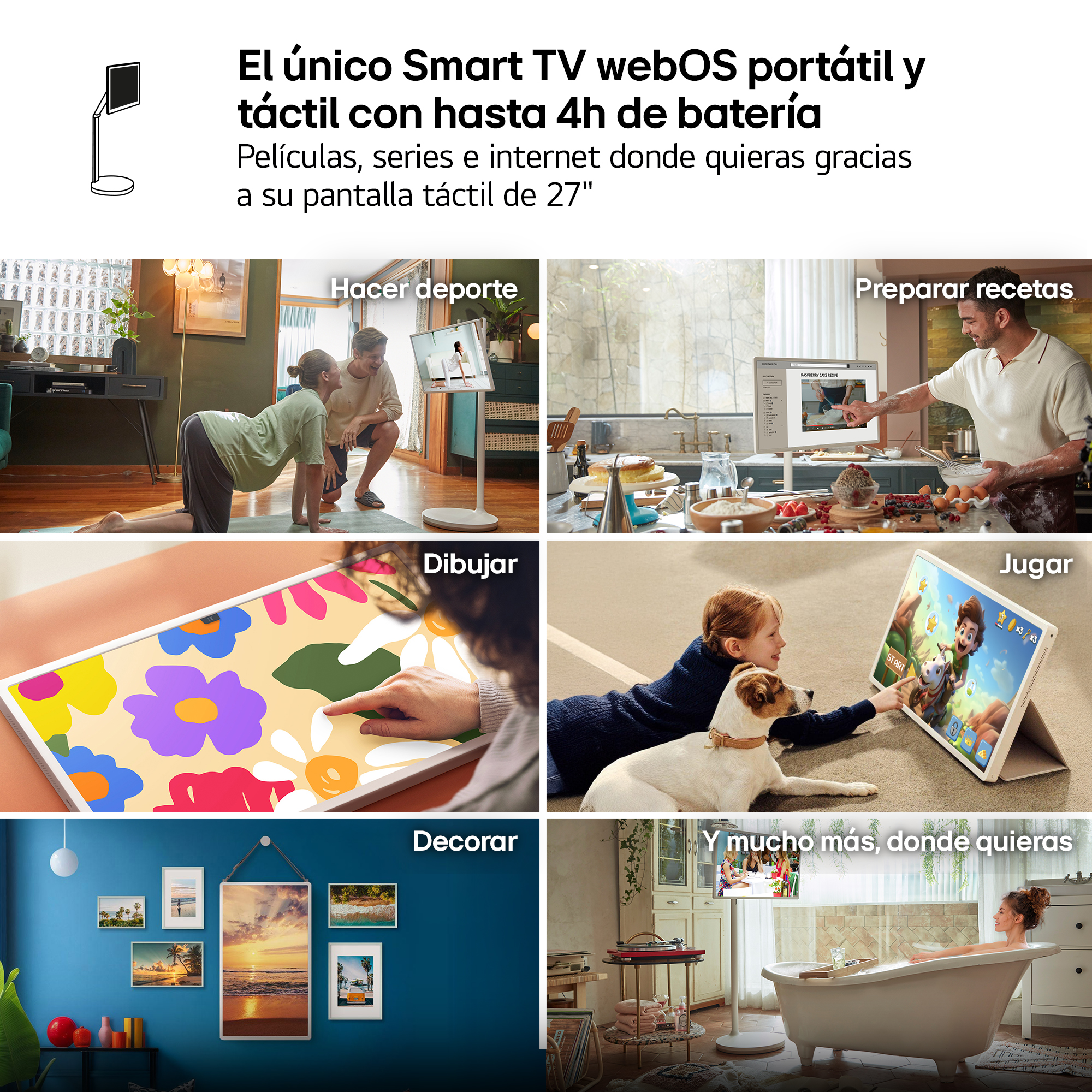 El único Smart TV webOS portátil y táctil con hasta 4h de batería. Películas, series e internet donde quieras gracias a su pantalla táctil de 27"