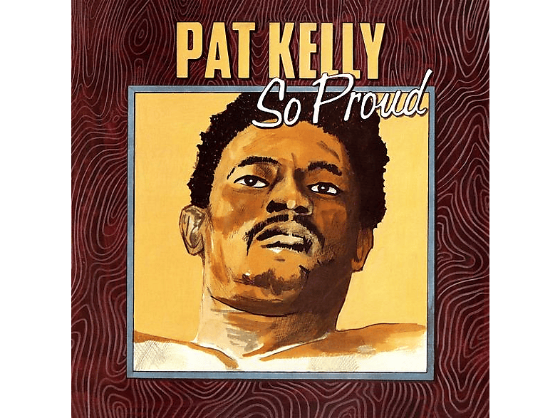Pat Kelly - So Proud - (CD)