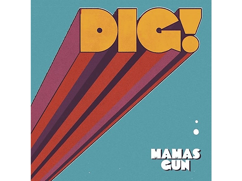 Mamas Gun | Dig! - (Vinyl) | MediaMarkt