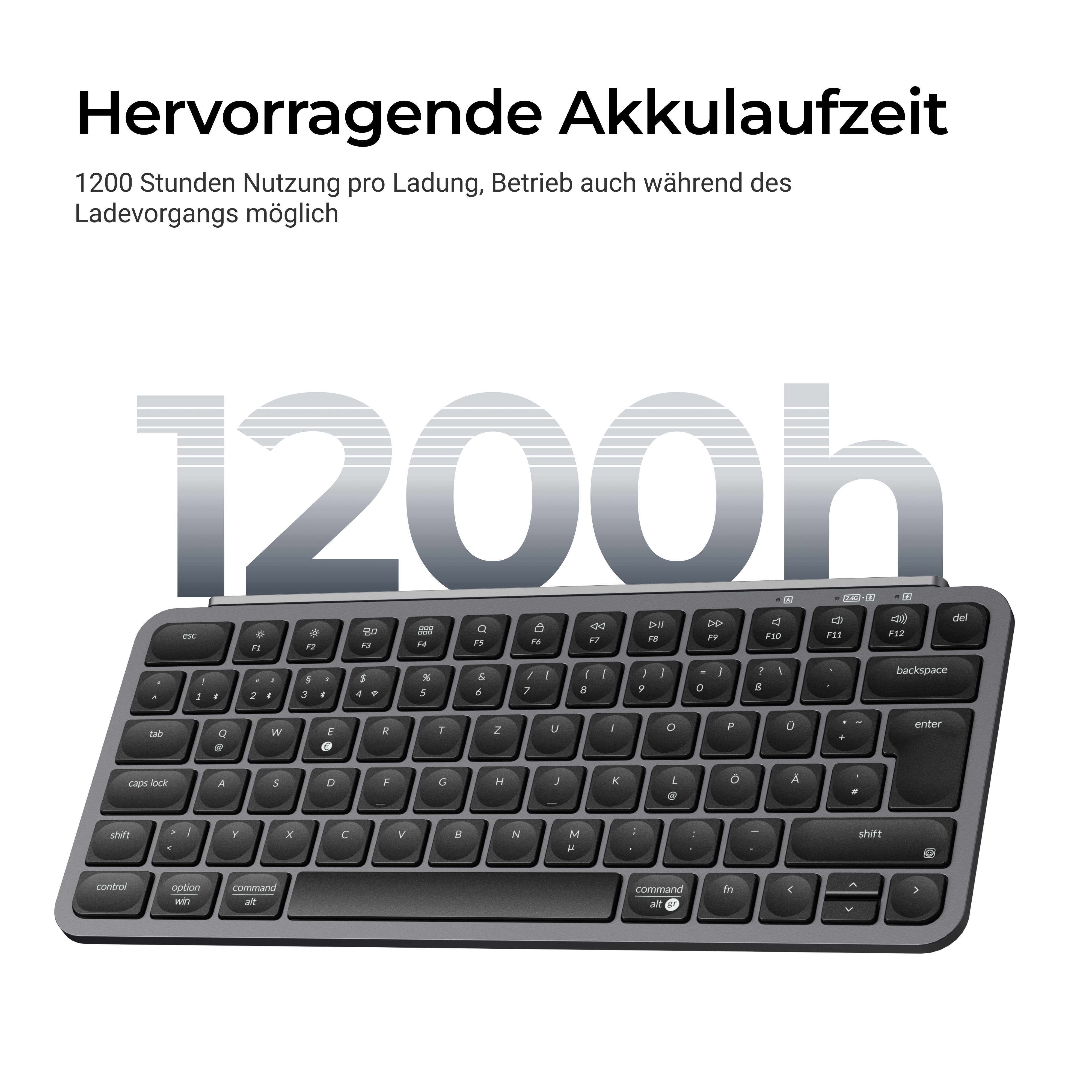 Graue Tastatur mit "1200h" und "Hervorragende Akkulaufzeit" Text.