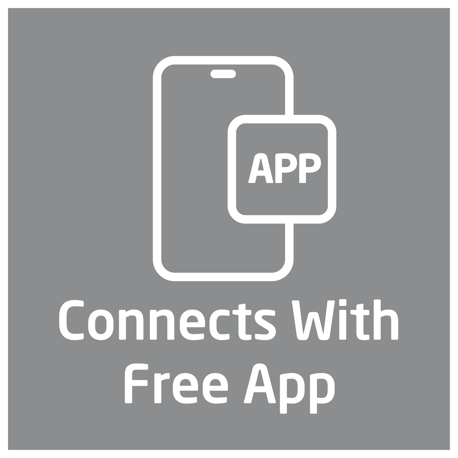 Smartphone icon with text "APP" and "Connects With Free App".