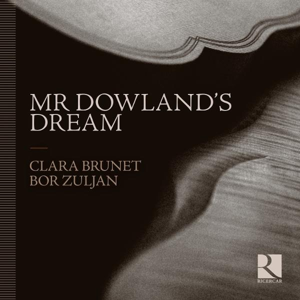 Albumcover mit Titel 'MR DOWLAND'S DREAM', Namen und Logo.