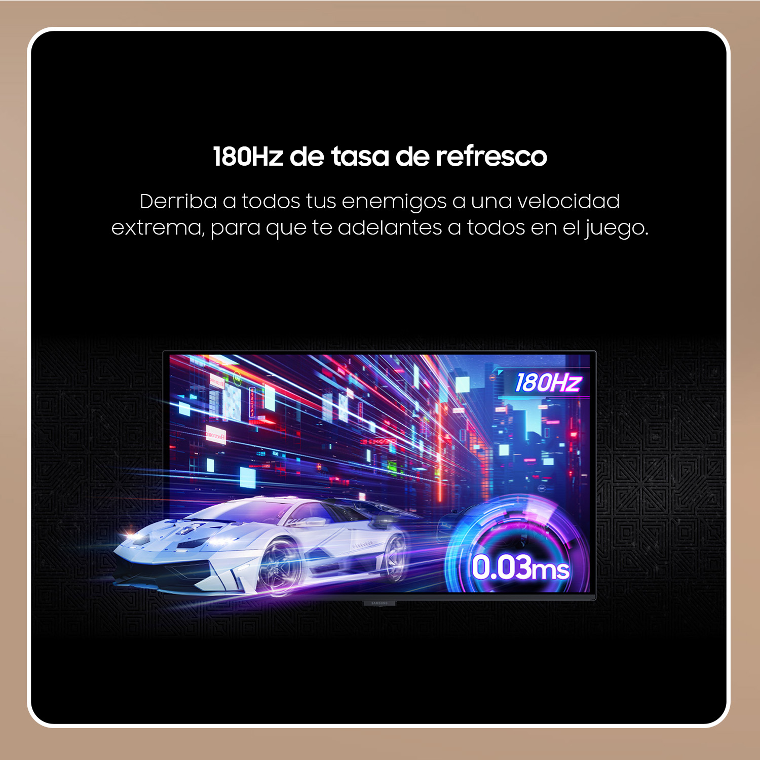 180Hz de tasa de refresco Derriba a todos tus enemigos a una velocidad extrema, para que te adelantes a todos en el juego. 180Hz 0.03ms