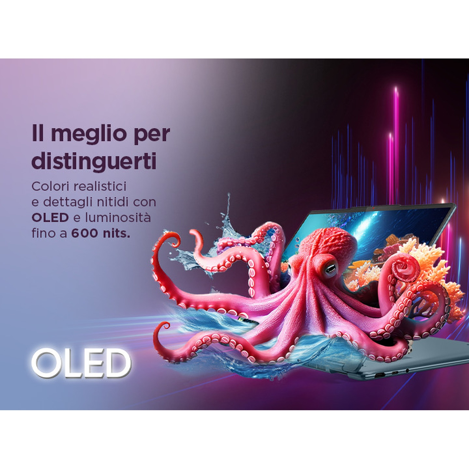 Un polpo rosa su un laptop, con colori realistici e luminosità di 600 nits.