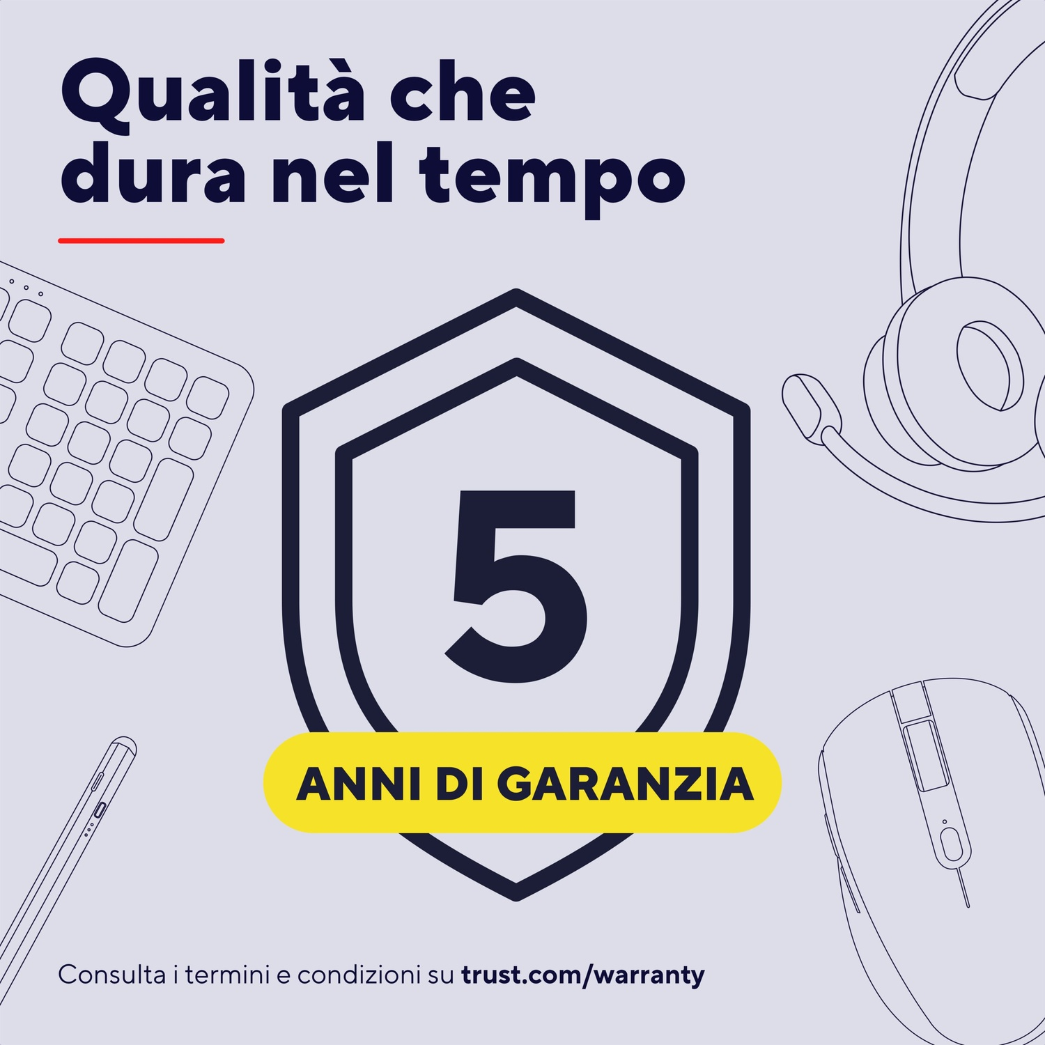 Cuffie, mouse, tastiera, telefono, scudo con 5 anni di garanzia.