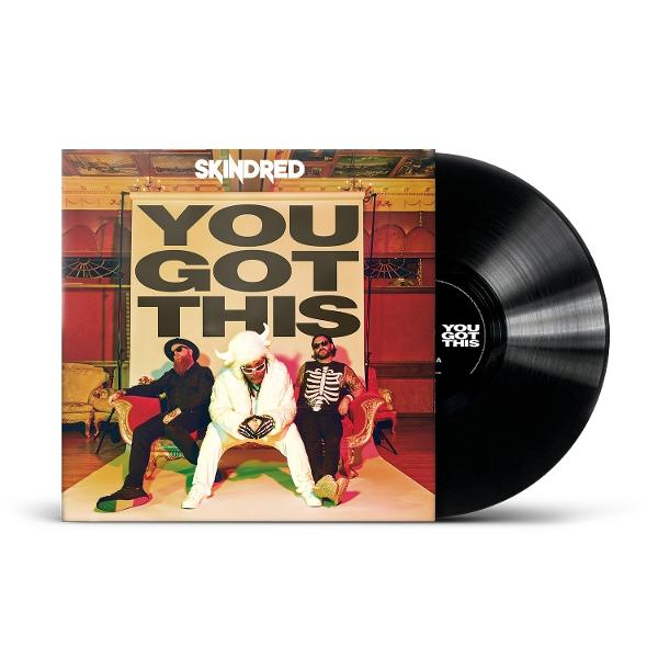 Skindreds Vinyl-Cover mit drei Männern auf roten Stühlen. Text: YOU GOT THIS.