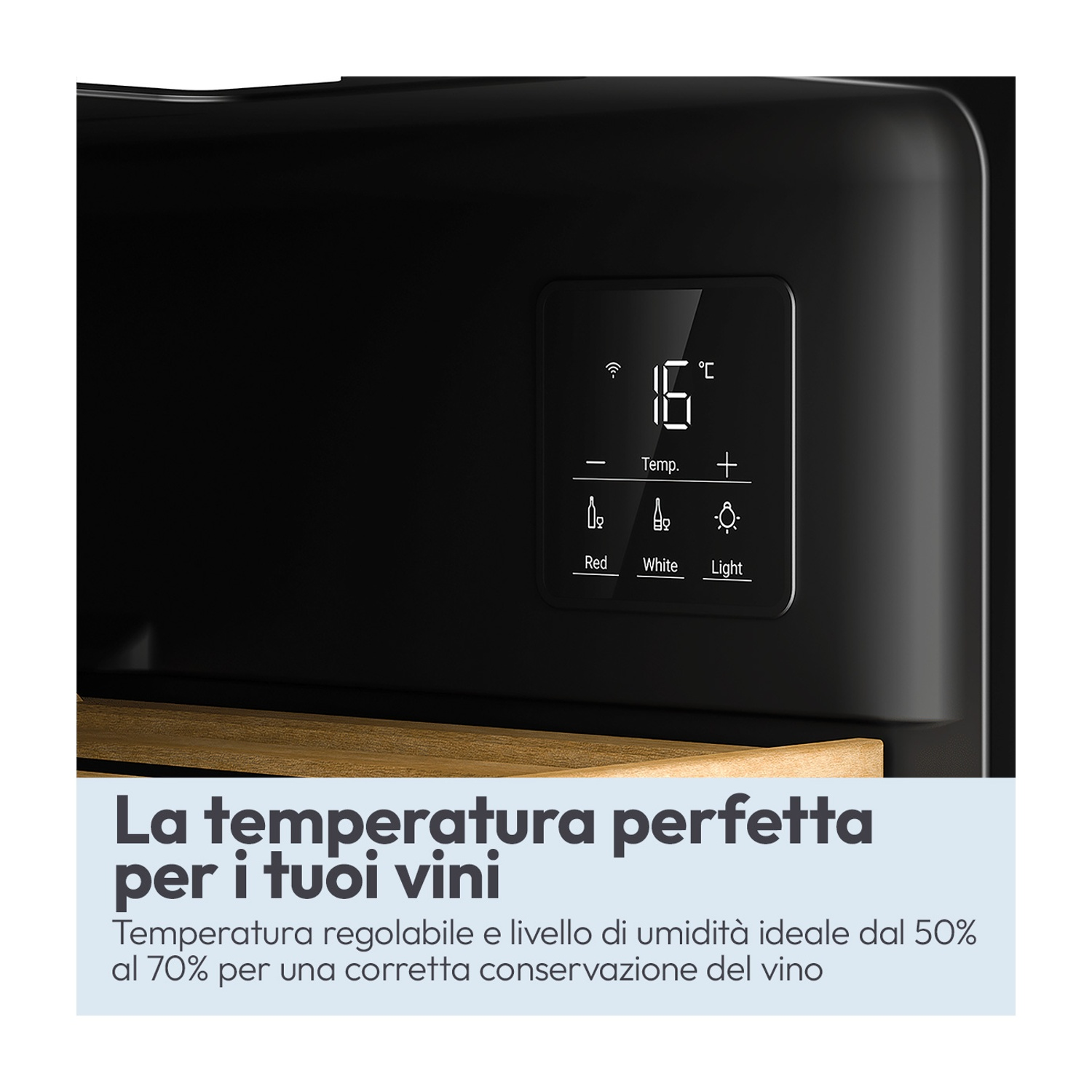 Un pannello nero mostra 16°C, Rosso, Bianco e Luce.