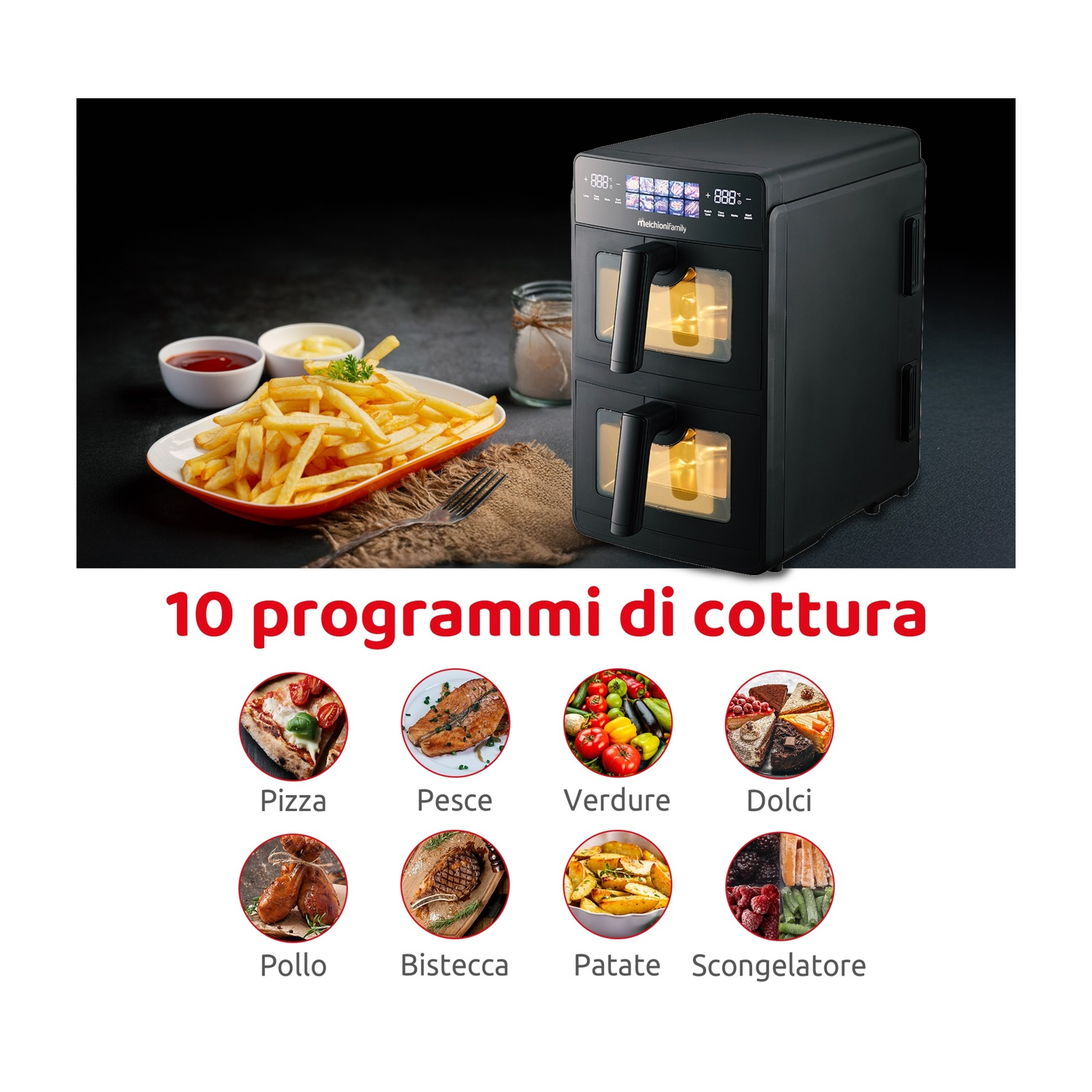 Doppia friggitrice ad aria con patatine, salse e programmi di cottura.