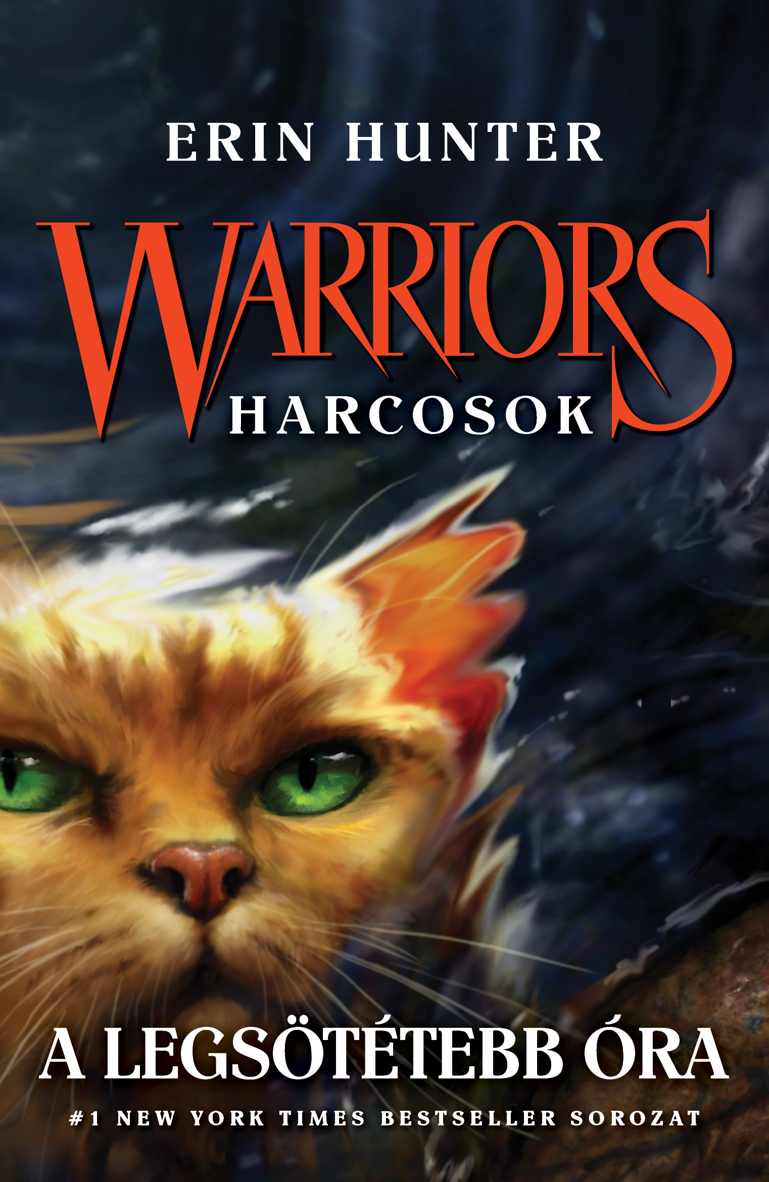 Erin Hunter - Warriors Harcosok 6. A legsötétebb óra
