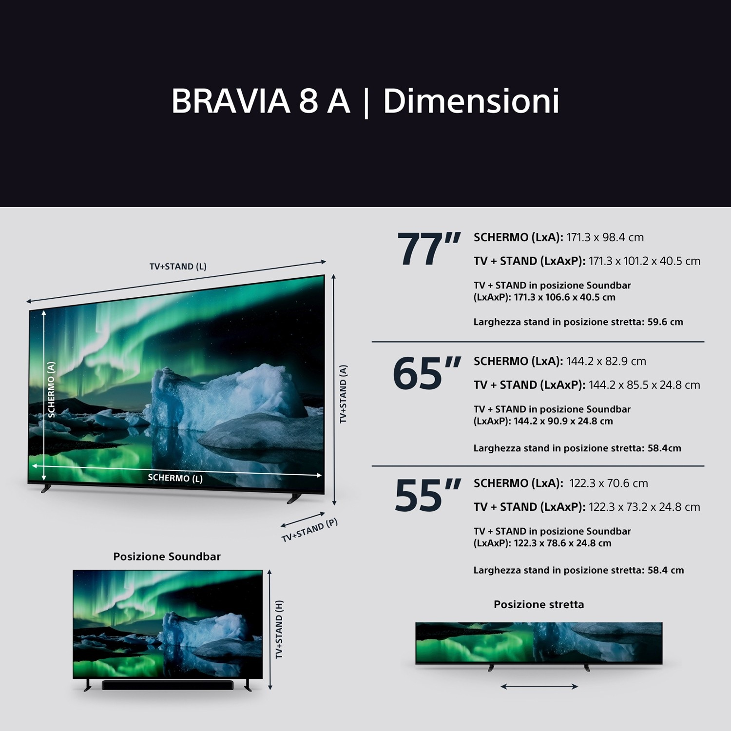 Dimensioni schermo TV Bravia 8 A: 77, 65, 55 pollici con opzioni piedistallo e soundbar.