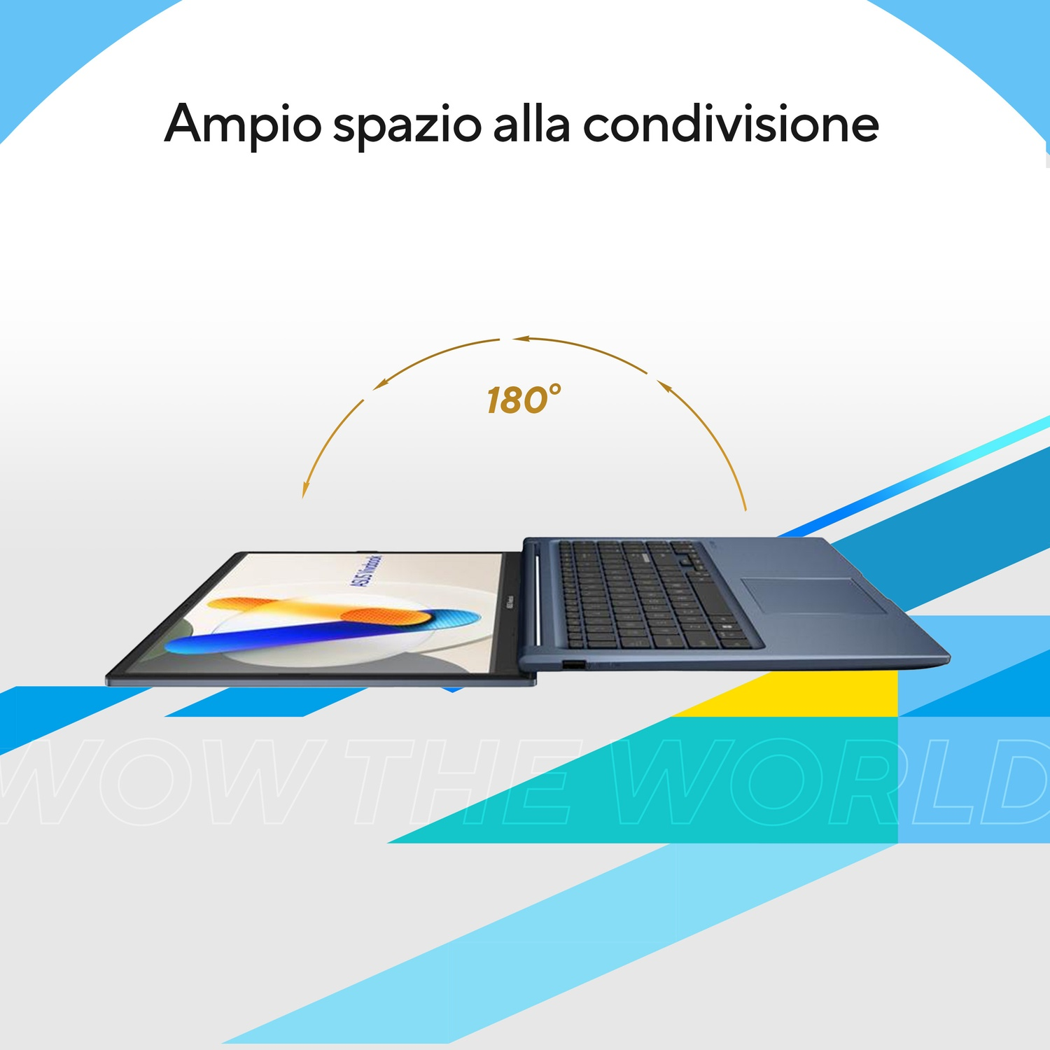 Un laptop blu si apre a 180 gradi. Testo: "Ampio spazio alla condivisione".