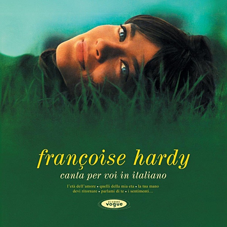 Albumhoes: Françoise Hardy's gezicht in groen gras. Tekst: "françoise hardy canta per voi in italiano".