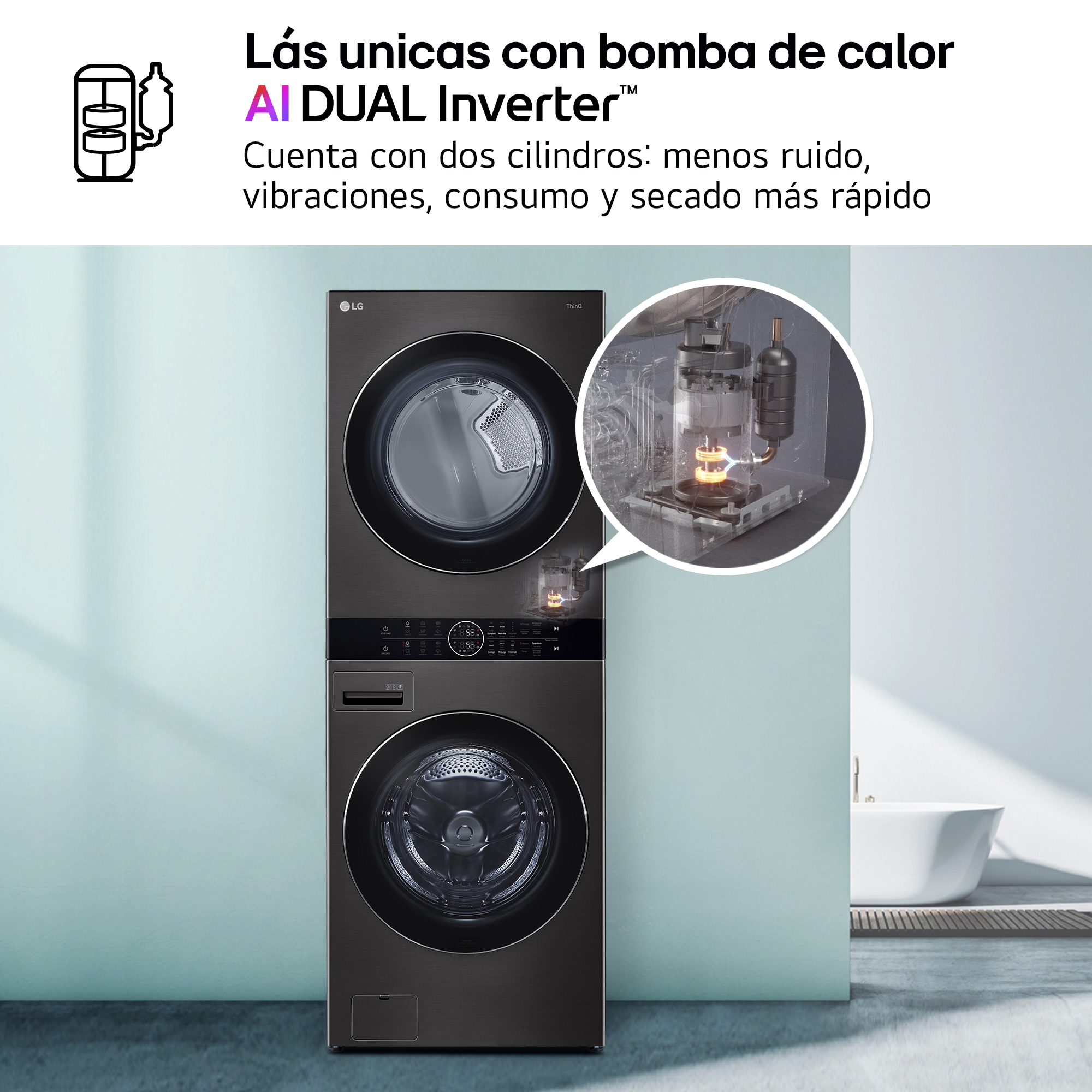 Lás únicas con bomba de calor AI DUAL Inverter™. Cuenta con dos cilindros: menos ruido, vibraciones, consumo y secado más rápido..