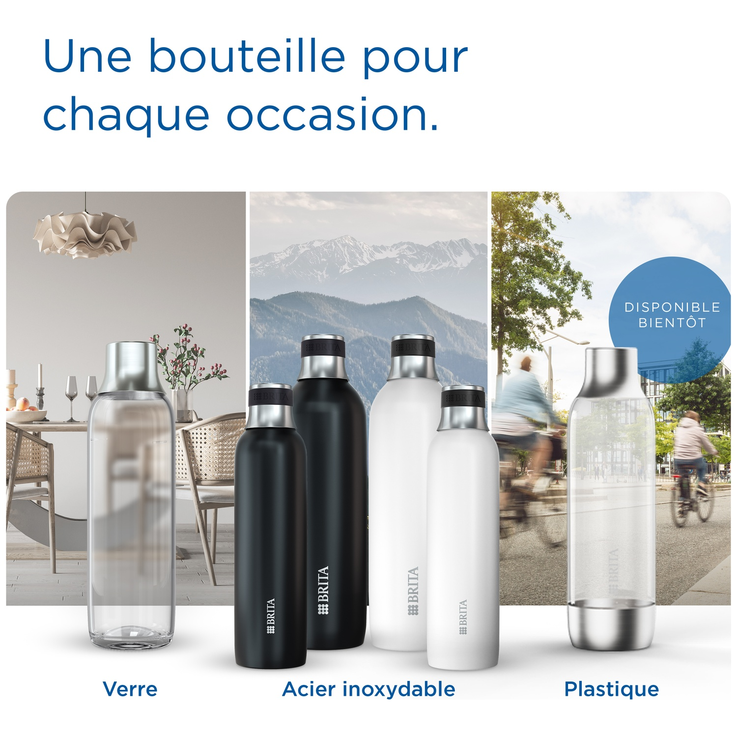 Images de bouteilles Brita en verre, acier inoxydable et plastique dans divers décors.