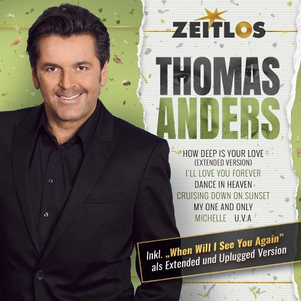 Thomas Anders mit Albumtitel, Songliste und einem Bild von ihm.