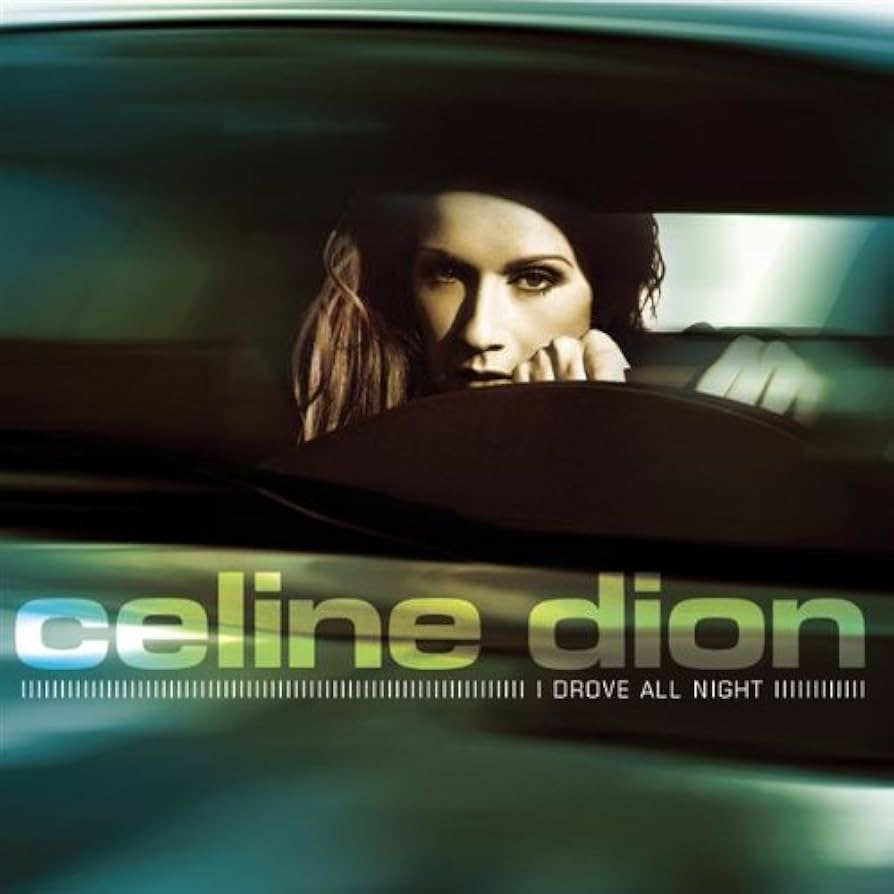 Céline Dion - I Drove All Night (CD)