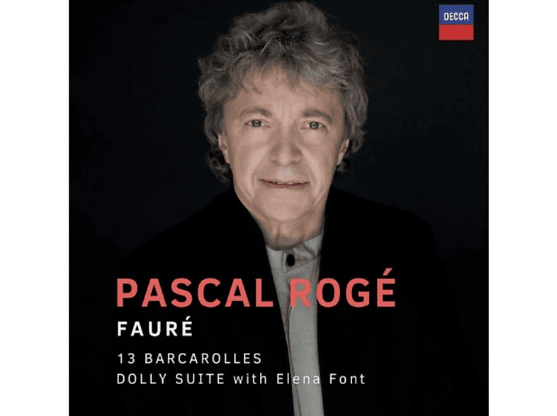 Pascal Roge | Fauré: Barcarolles; Dolly Suite - (CD) | SATURN