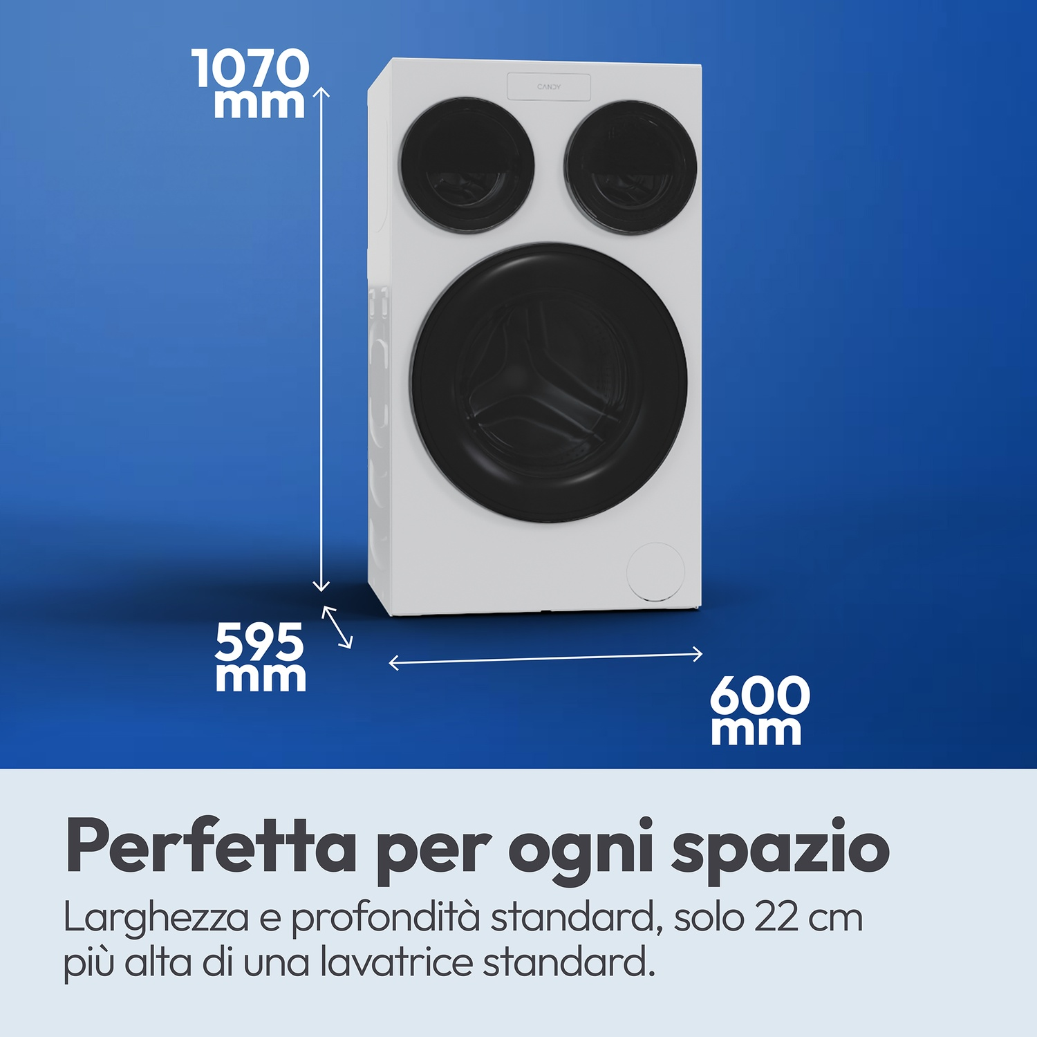 Lavatrice bianca con tre oblò neri. Dimensioni: 1070x595x600mm.