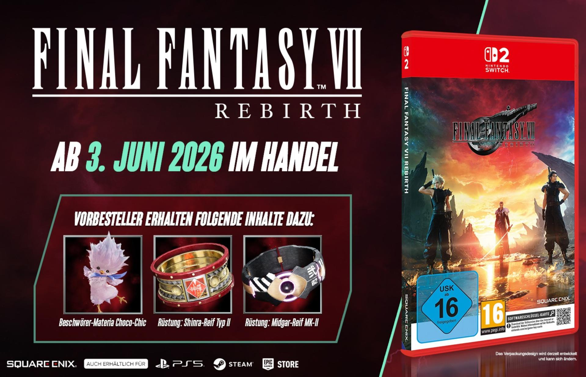 Final Fantasy VII Rebirth für Switch: Enthält Boni. Erscheint 3. Juni 2026.