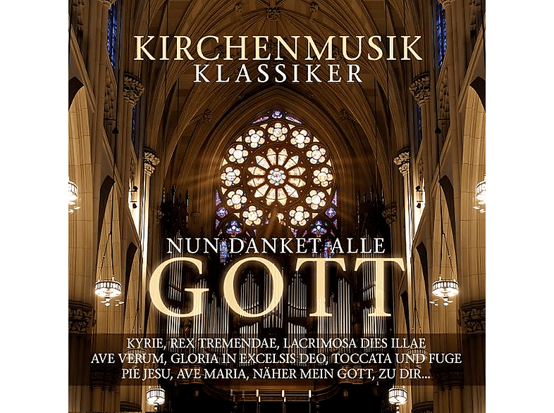 VARIOUS - Nun Danket Alle Gott - Kirchenmusik Klassiker - (CD)