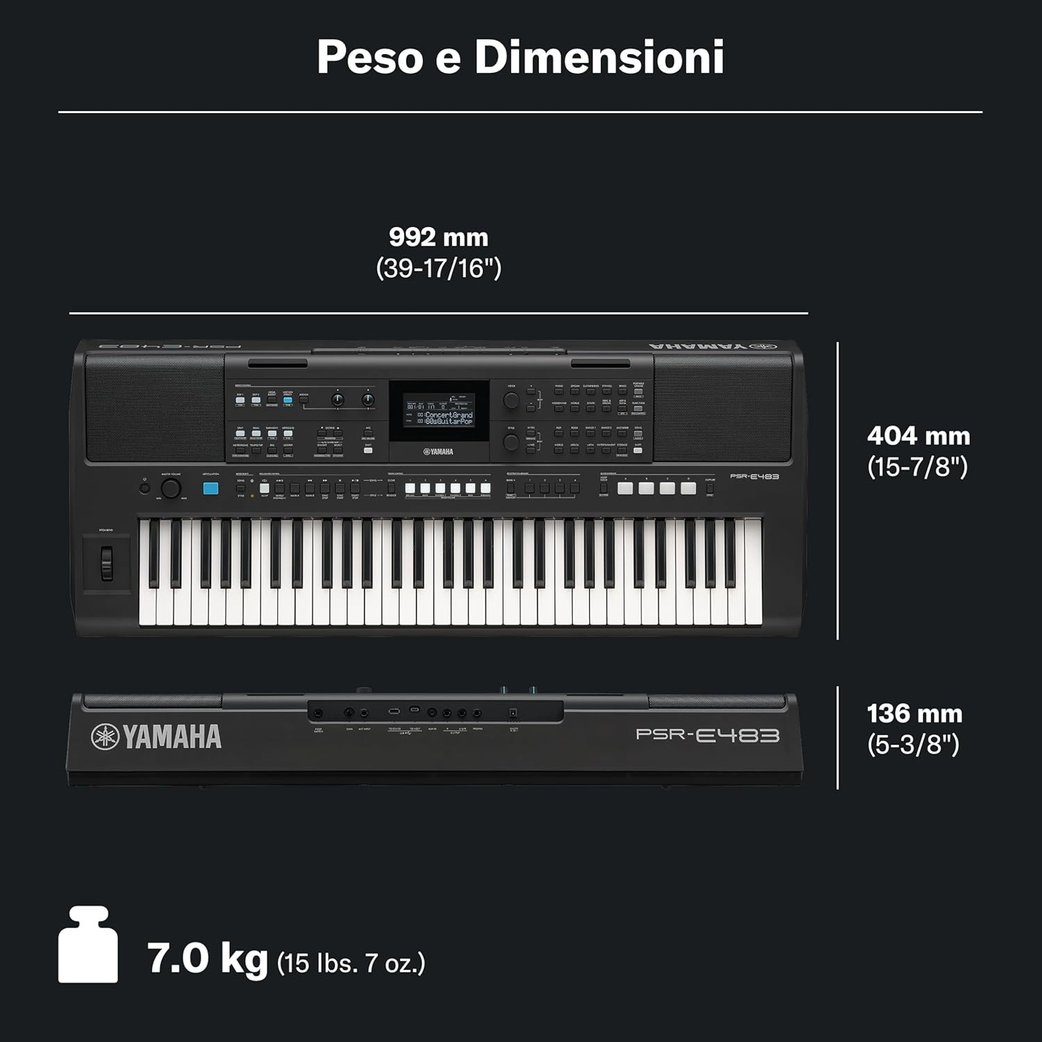 Tastiera Yamaha PSR-E483: 992mm larghezza, 404mm profondità, 136mm altezza, 7kg peso.