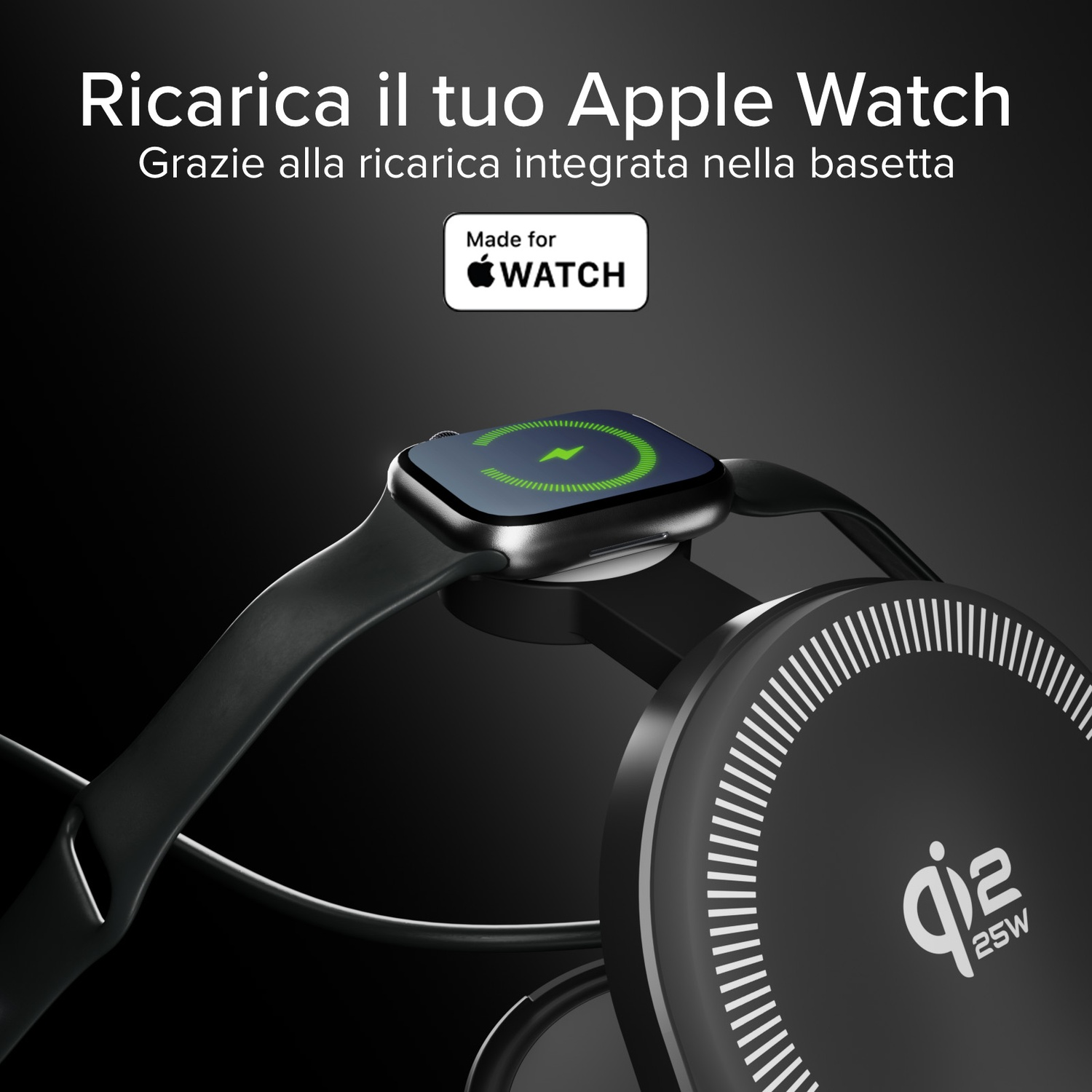 Apple Watch in carica su un supporto. Logo "Made for Watch" visibile.