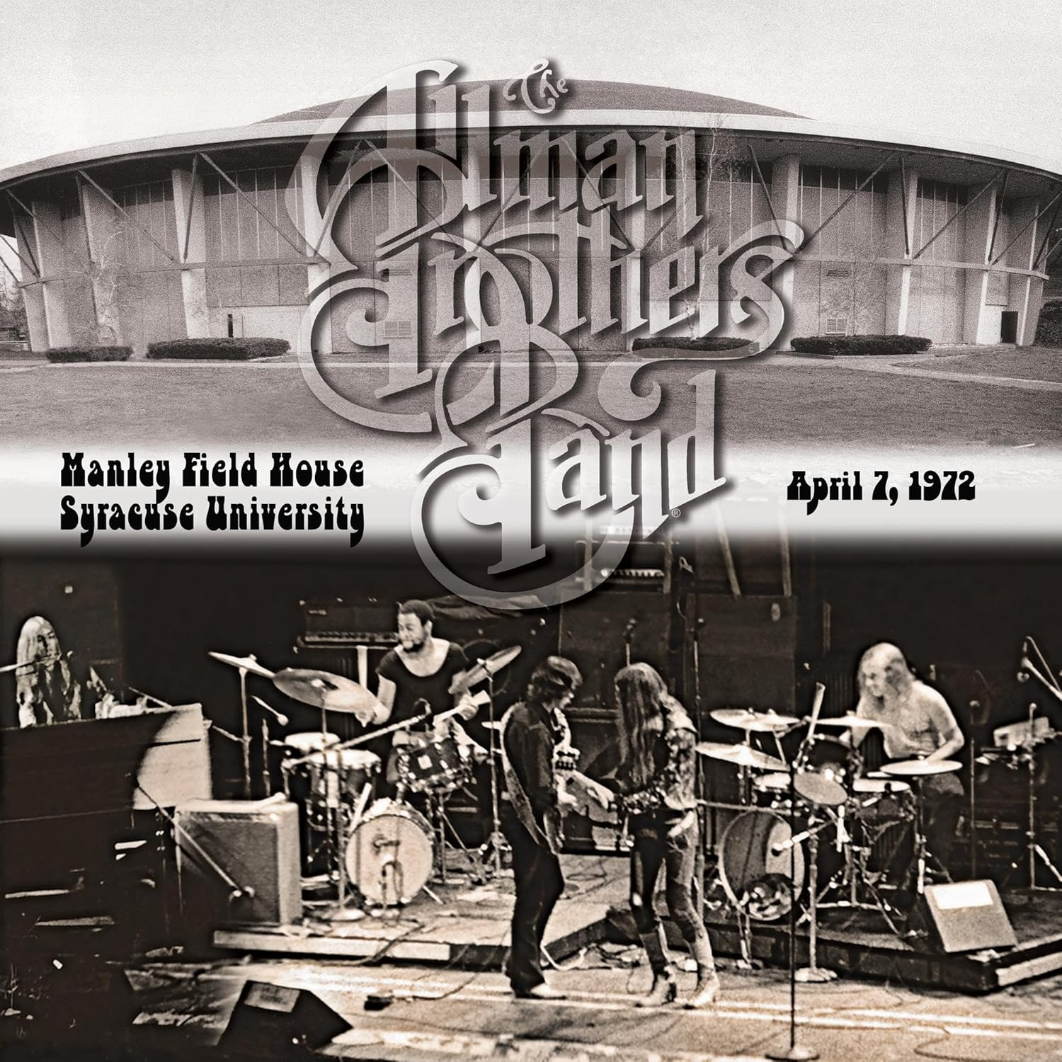 The Allman Brothers Band - Manley Field House, Syracuse University, April 7, 1972 (Vinyl LP (nagylemez))