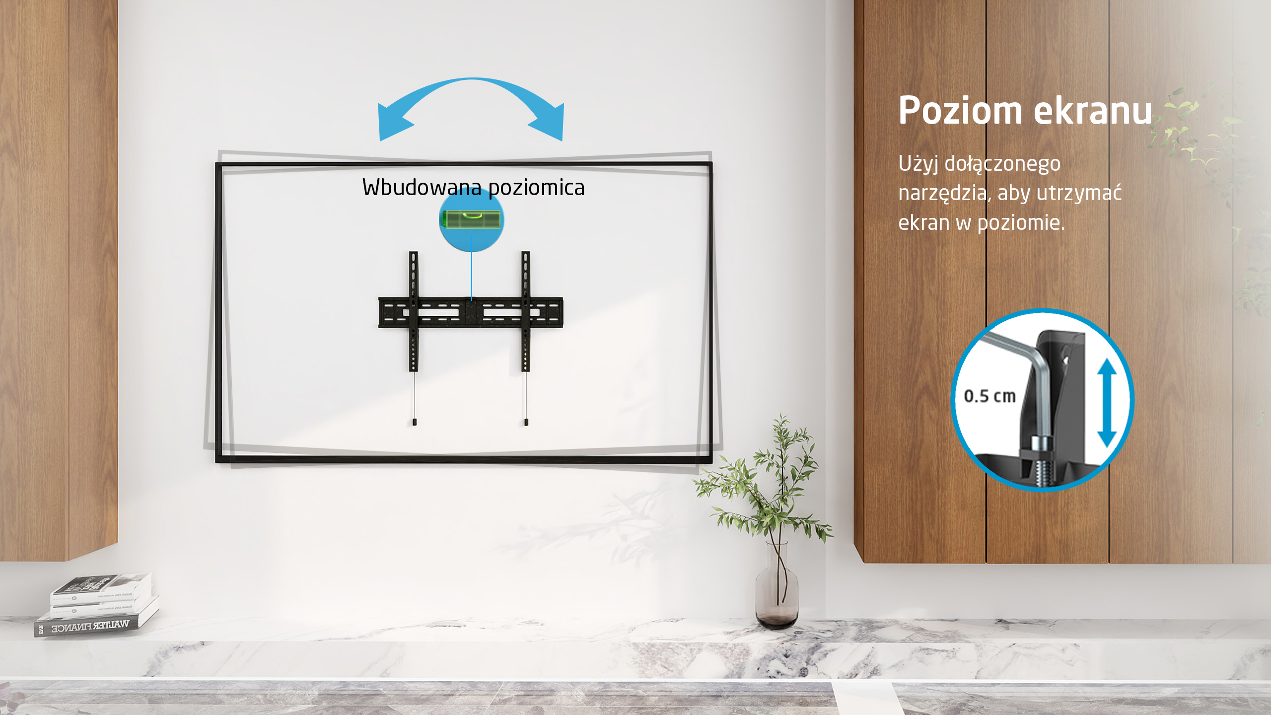 Uchwyt TV z wbudowaną poziomicą pokazuje poziomowanie ekranu.