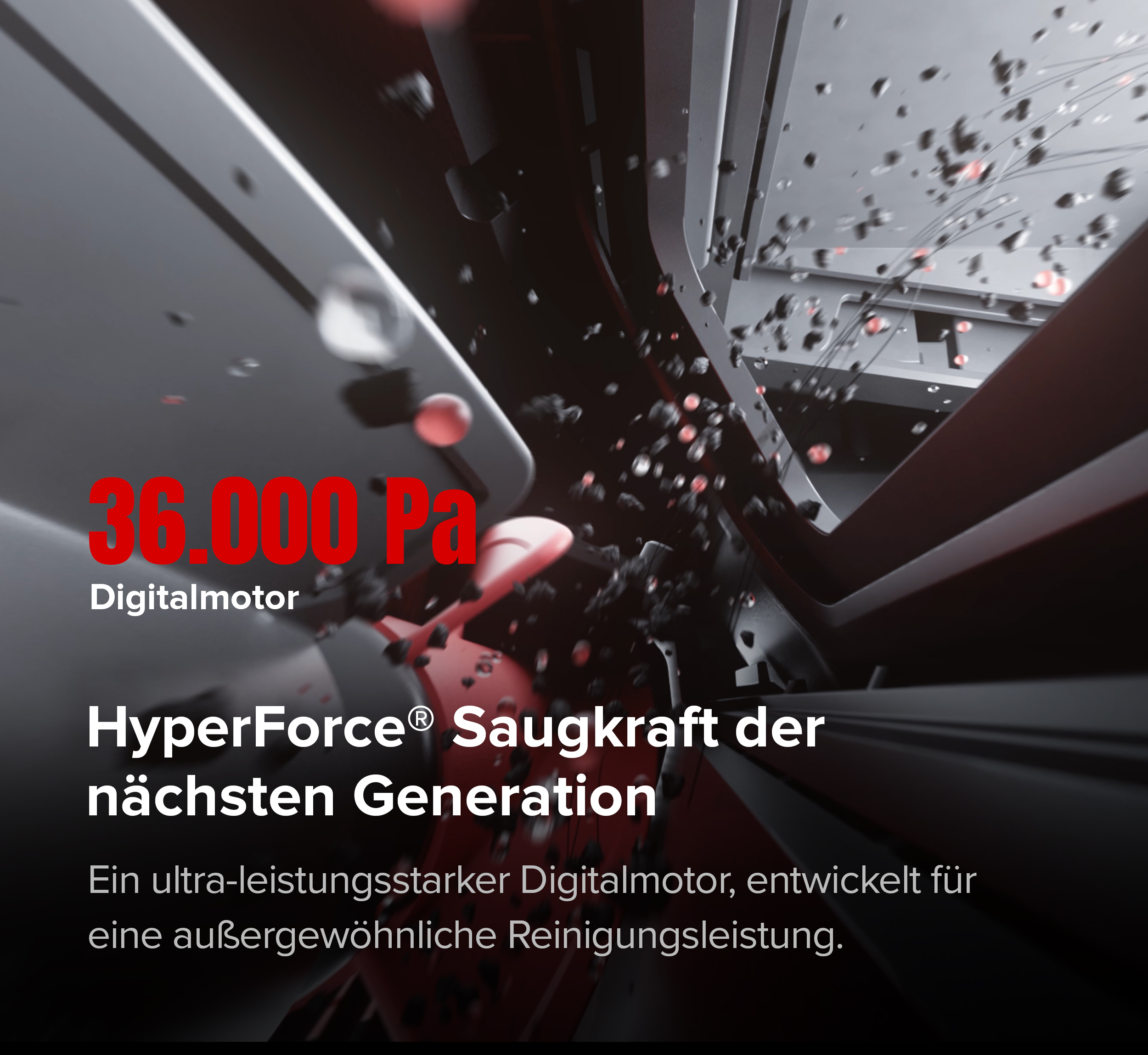 Ein Digitalmotor mit 36.000 Pa Saugkraft, Hintergrund mit Partikeln.